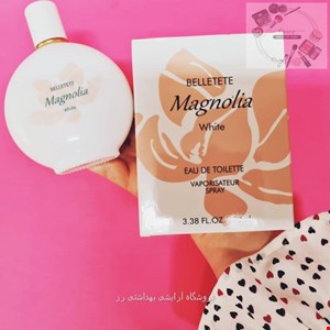 ادکلن زنانه Magnoliaادوتویلت 50میل
